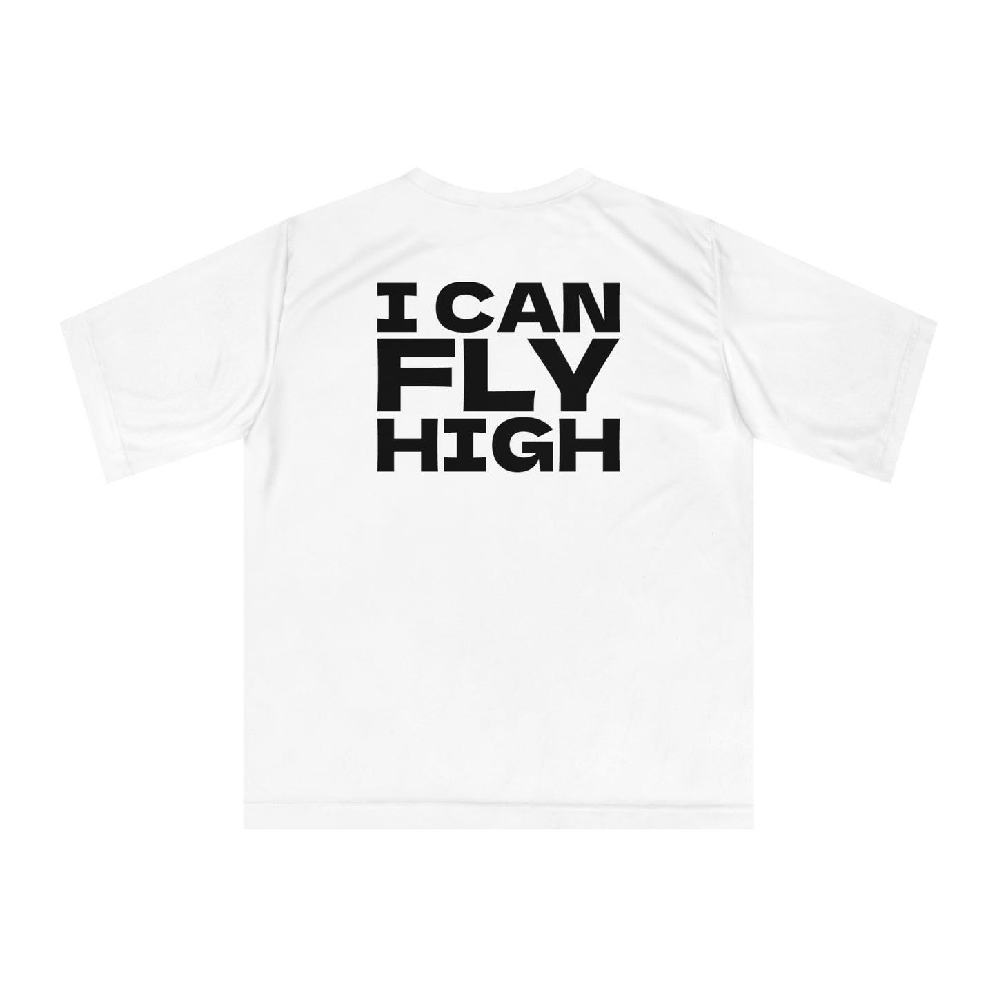 I CAN FLY Performance T-shirt