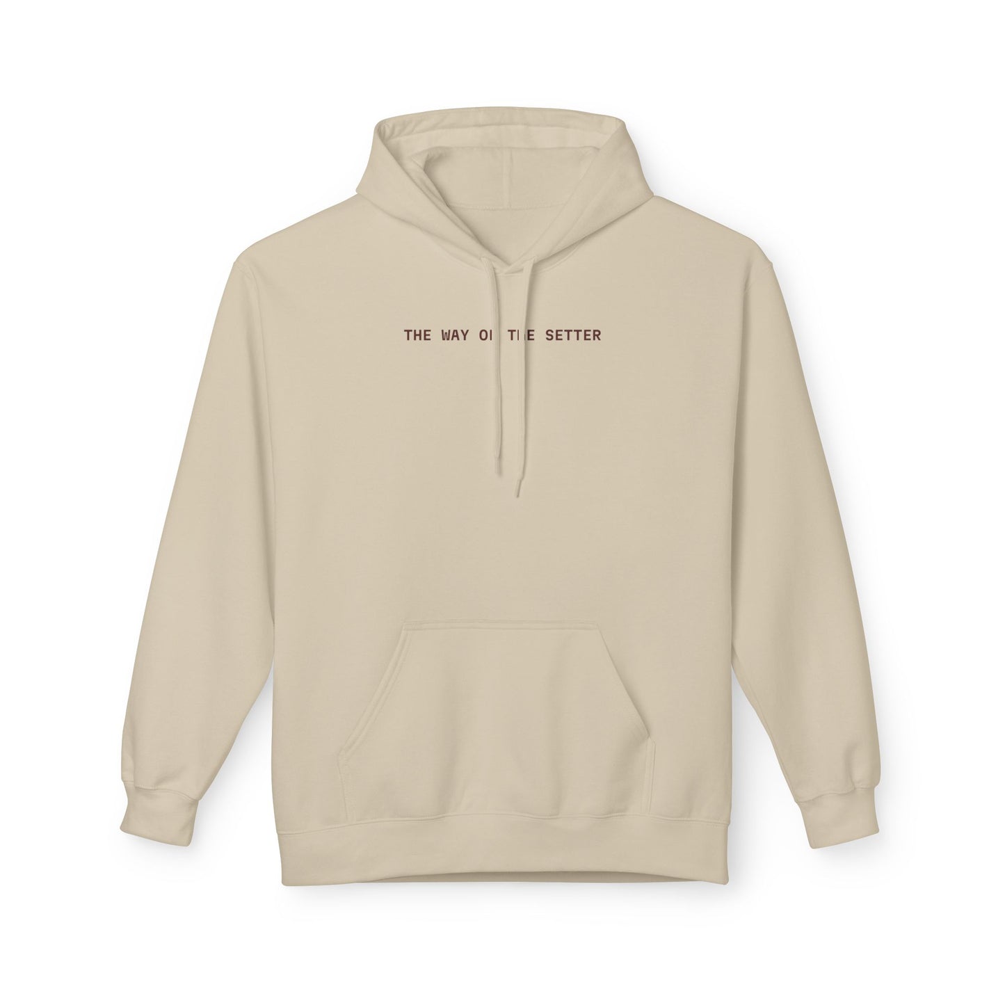 The Way Of The Setter Hoodie